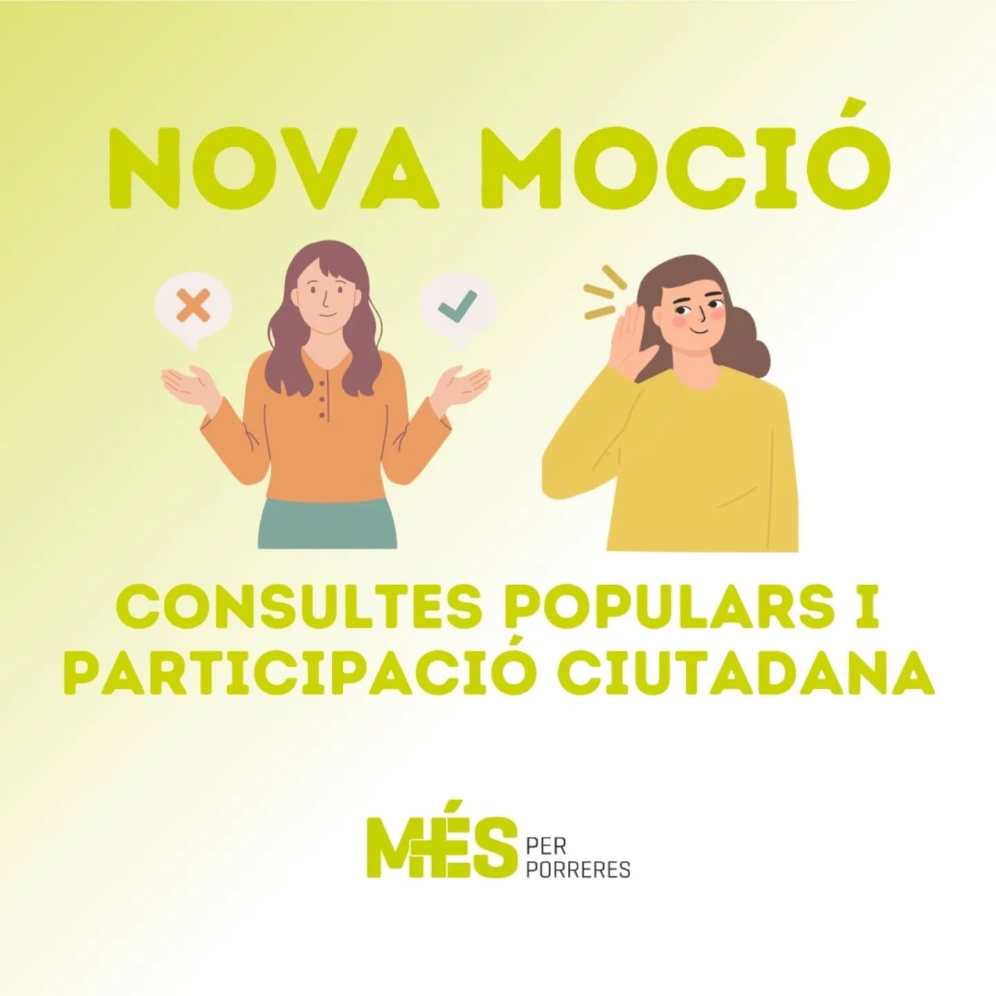 MÉS per Porreres vol que l’Ajuntament promogui consultes i processos participatius en decisions importants